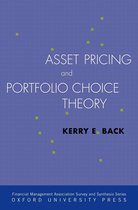 Financial Management Association Survey and Synthesis - Asset Pricing and Portfolio Choice Theory