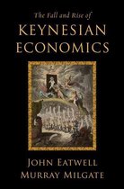 CERF Monographs on Finance and the Economy - The Fall and Rise of Keynesian Economics