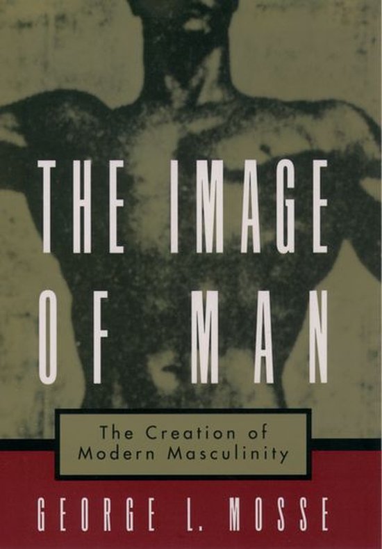 Studies in the History of Sexuality - The Image of Man - cover