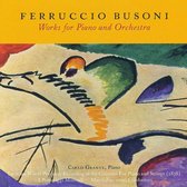 Busoni: Works for Piano and Orchestra / Grante, et al