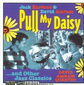 Pull My Daisy ... And Other Jazz Cl