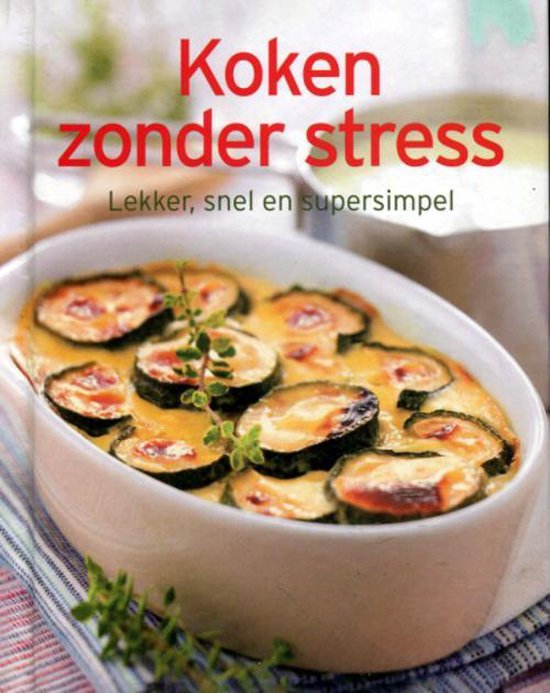 Stressfrei Kochen