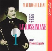 Mauro Giuliani: Le Rossiniane, Vol. 1