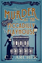 Cleopatra Fox Mysteries 2 - Murder at the Piccadilly Playhouse