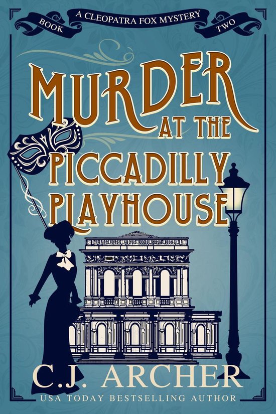 Cleopatra Fox Mysteries 2 - Murder at the Piccadilly Playhou ... - cover