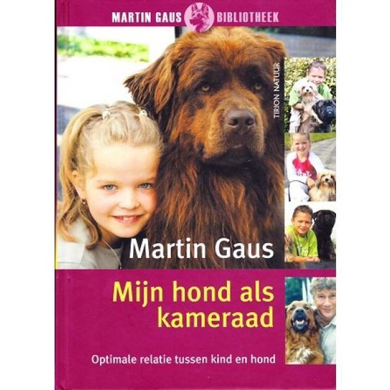 Cover van het boek 'Mijn hond als kameraad' van Martin Gaus