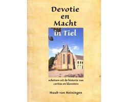 Devotie en Macht in Tiel