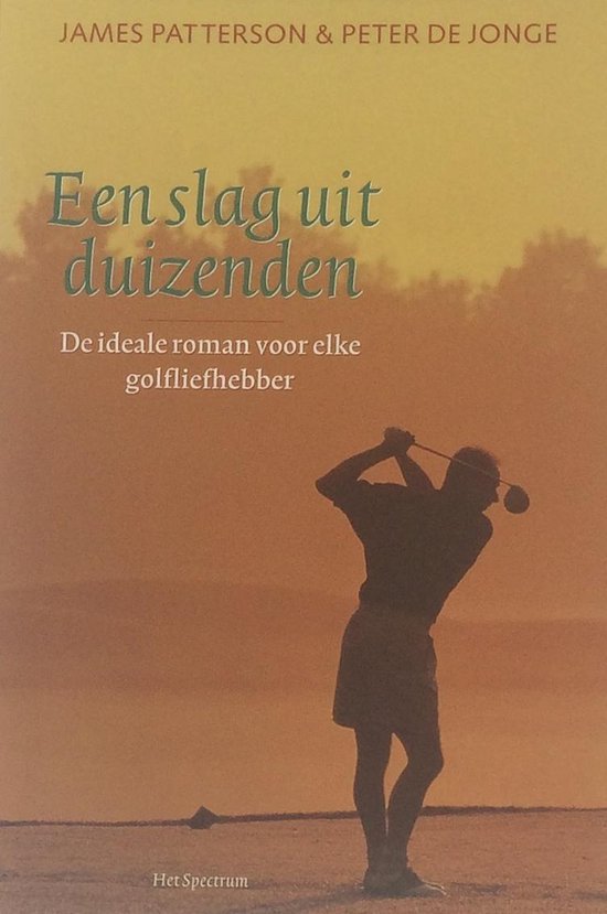 Omslag van Een slag uit duizenden door James Patterson