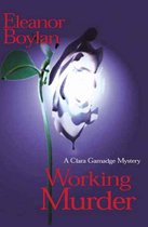 The Clara Gamadge Mysteries - Working Murder