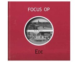 Focus Op Ede