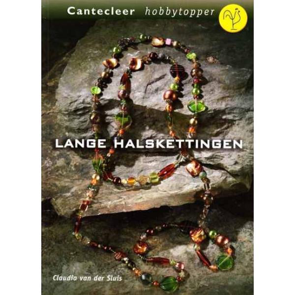 Lange halskettingen, Claudia van der Sluis | 9789021337760 | Boeken |  bol.com