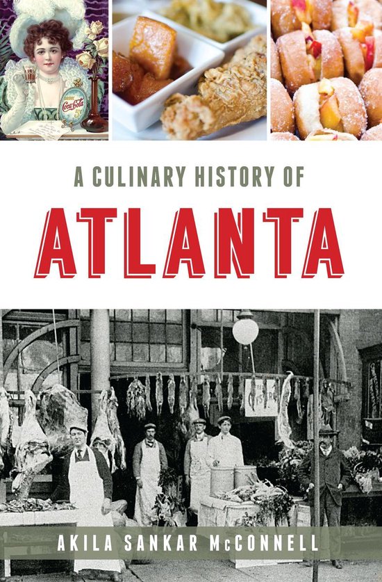 A Culinary History of Atlanta - cover