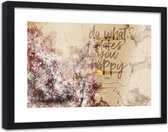 Foto in frame Do what makes you happy, 120x80, beige, premium print