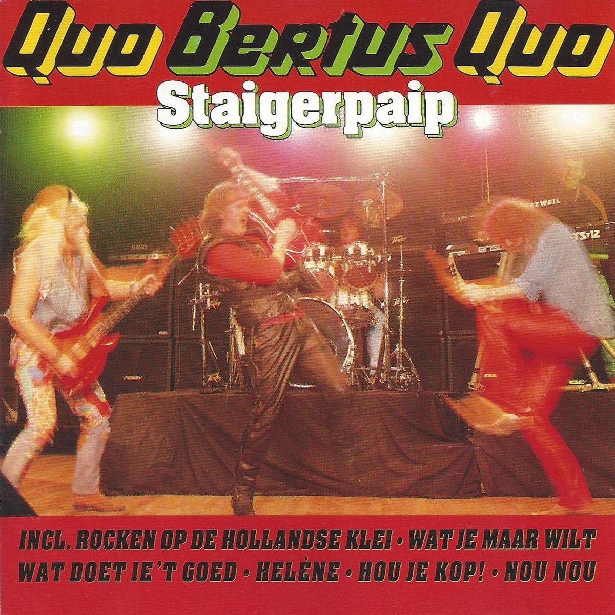 Bertus Staigerpaip - Quo Bertus Quo