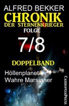 Folge 7/8 - Chronik der Sternenkrieger Doppelband