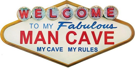 Signs-USA - Welcome to my Fabulous Man Cave - Las Vegas style Sign - metaal - 65 x 33,5 cm