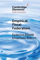 Elements in Public Economics - Empirical Fiscal Federalism