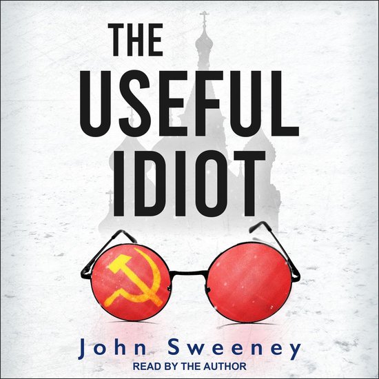The Useful Idiot - cover
