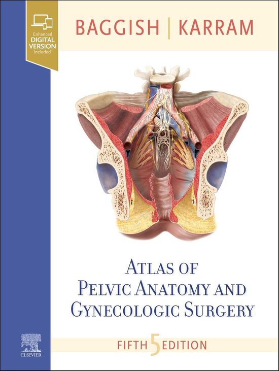 Atlas of Pelvic Anatomy and Gynecologic Surgery - cover
