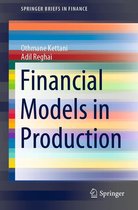 SpringerBriefs in Finance - Financial Models in Production