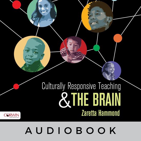Culturally Responsive Teaching and the Brain Audiobook, Zaretta Hammond ...
