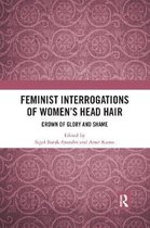 Feminist Interrogations of Women's Head Hair