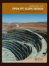 Guidelines for Open Pit Slope Design