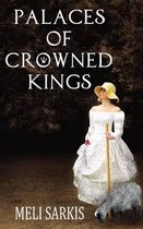 Palaces of Crowned Kings