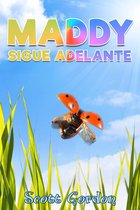 El Viaje de Maddy 2 - Maddy Sigue Adelante