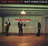 The World Of Nat King Cole von Nat King Cole, The Geo...