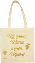 Shopper met opdruk “Wij gaan wijnen wijnen wijnen” Naturel tas met gouden opdruk.