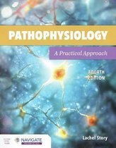 Pathophysiology A Practical Approach