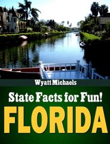 State Facts for Fun! Florida