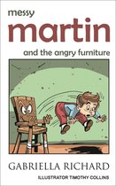 Messy Martin and The Angry Furniture