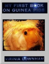 My First Book On Guinea Pigs