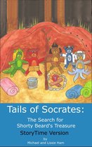 Tails of Socrates: The Search for Shorty Beard's Treasure StoryTime Version