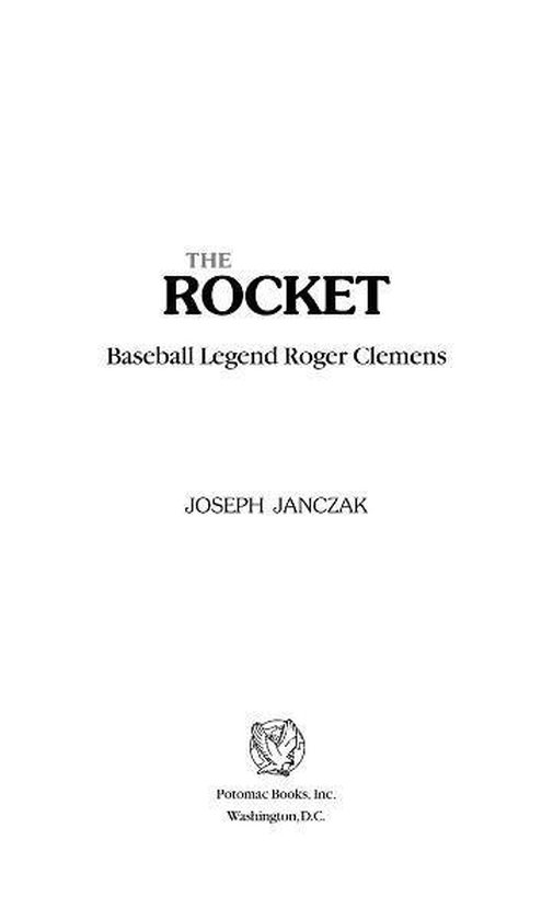 The Rocket: Baseball Legend Roger Clemens - cover