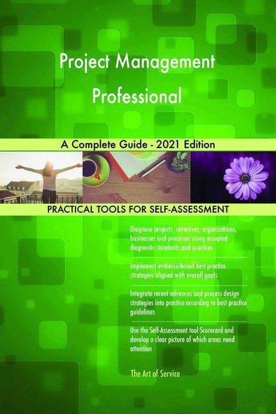Project Management Professional A Complete Guide 2021 Edition (ebook