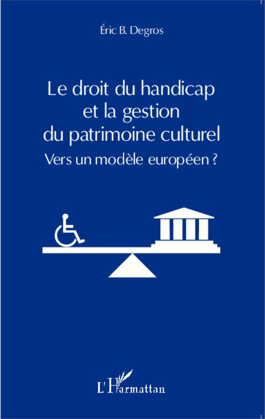 Le droit du handicap et la gestion du patrimoine culturel - cover