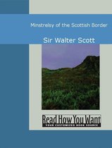 Minstrelsy Of The Scottish Border