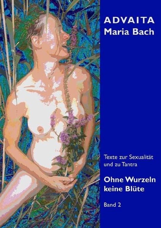 Ohne Wurzeln keine Blüte - Band 2 - cover