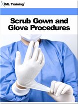 Surgical - Scrub Gown and Glove Procedures (Surgical)