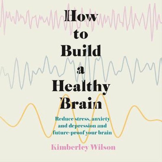How to Build a Healthy Brain - cover