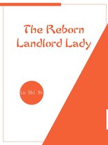 The Reborn Landlord Lady