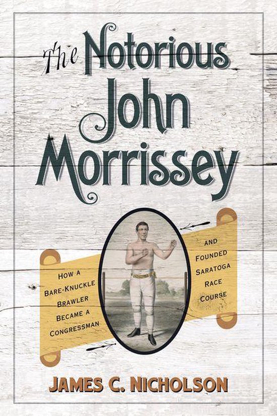 Horses in History - The Notorious John Morrissey - cover