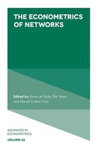 Advances in Econometrics 42 - The Econometrics of Networks