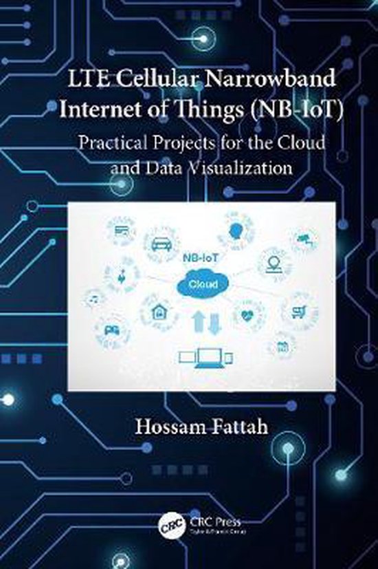 Bol Com Lte Cellular Narrowband Internet Of Things Nb Iot Hossam Fattah