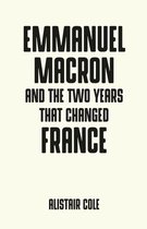 Pocket Politics - Emmanuel Macron and the two years that changed France