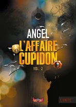 L'Unité 2 - L'affaire Cupidon