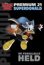 Donald Duck Premium Pocket 21 - Superdonald - De parallelle held